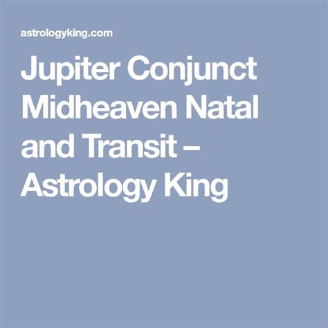 <b>Jupiter</b> conjunct Algol: If <b>Jupiter</b> is well-aspected in the nativity,. . Jupiter opposite midheaven
